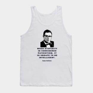 Isaac Asimov quote Tank Top